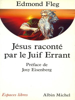 cover image of Jésus raconté par le Juif errant